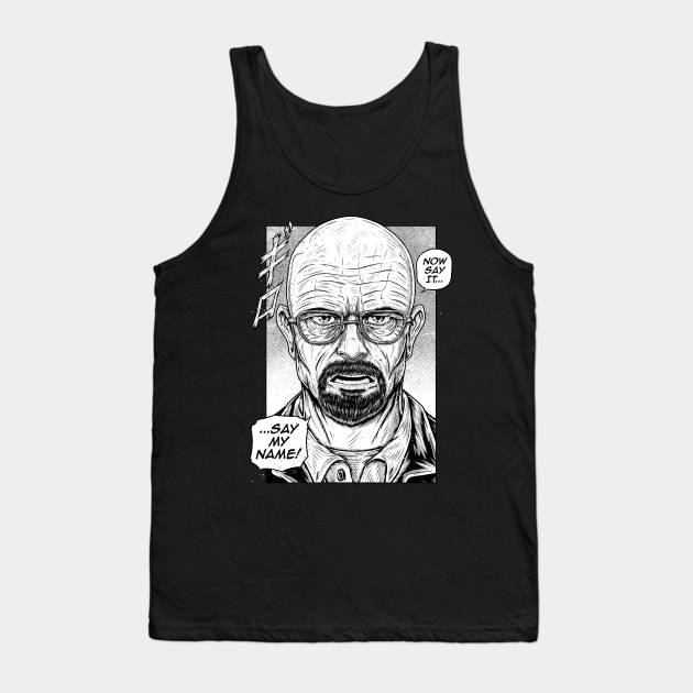 SAY MY NAME Tank Top by Firebrander